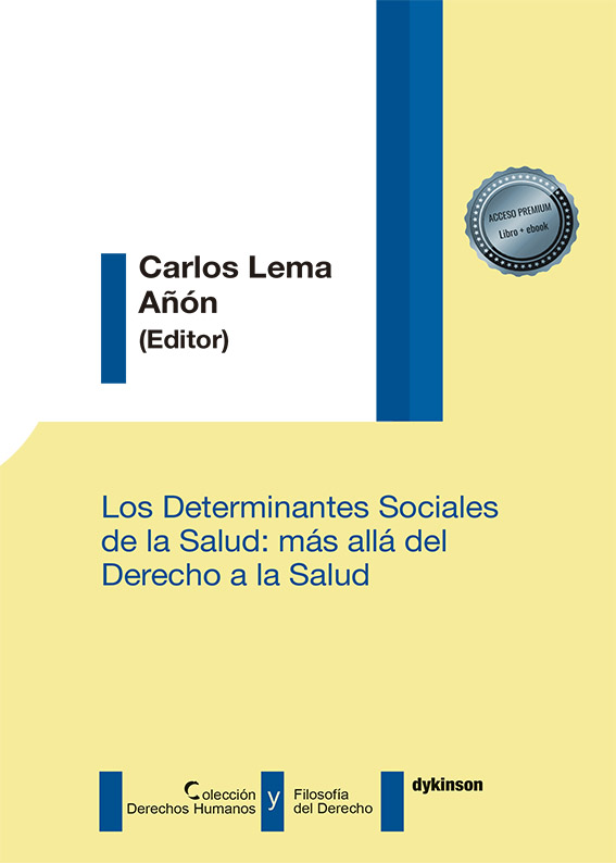 Presentación del libro: Los determinantes sociales de la salud: Más allá del Derecho a la salud